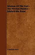Wisdom of the East - The Persian Mystics - Jalalu'd-Din Rumi