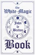 The White-Magic Book