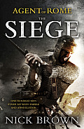 The Siege (Agent of Rome)