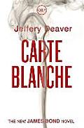 Carte Blanche The New James Bond Novel