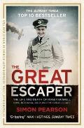 Great Escaper The Life & Death of Roger Bushell Love Betrayal Big X & the Great Escape