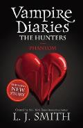 Vampire Diaries The Hunters Phantom Volume 08