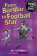 From Burglar to Football Starbook 13