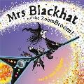 Mrs Blackhat and the Zoombroom