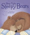 Sleep Tight Sleepy Bears