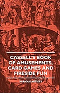 Cassell's Book of Amusements, Card Games and Fireside Fun