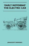 'Early Motoring' - The Electric Car