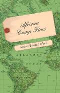 African Camp Fires