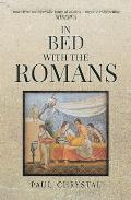 In Bed with the Romans