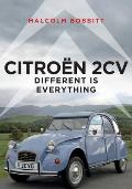 Citroen 2CV Different is Everything