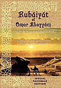 Rub?iy?t of Omar Khayy?m: Special Facsimile Edition