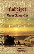 Rub?iy?t of Omar Khayy?m: Special Facsimile Edition