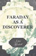 Faraday as a Discoverer