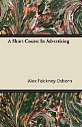 A Short Course In Advertising