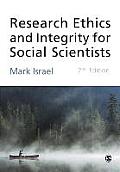 Research Ethics and Integrity for Social Scientists: Beyond Regulatory Compliance