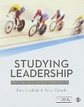 Studying Leadership Traditional & Critical Approaches