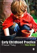 Early Childhood Practice: Froebel today