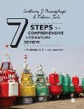 Seven Steps to a Comprehensive Literature Review: A Multimodal and Cultural Approach