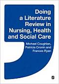 Doing A Literature Review In Nursing Health & Social Care