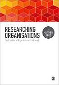 Researching Organisations The Practice Of Organisational Fieldwork