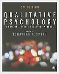 Qualitative Psychology A Practical Guide To Research Methods 3rd Edition