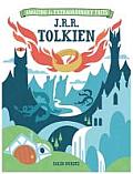 Amazing & Extraordinary Facts J R R Tolkien
