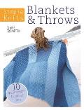 Simple Knits Blankets & Throws 10 Great Designs to Choose from