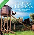 Keeping Chickens Getting the Best from Your Chickens