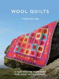 Wool Quilts: 5 Patterns for Wool Applique Quilts