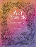 Art Magick How to become an art witch & unlock your creative power