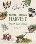 Home Grown Harvest The grow your own guide to sustainability & self sufficiency