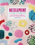 Needlepoint A Modern Stitch Directory Over 100 creative stitches & techniques for tapestry embroidery