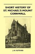 Short History Of St. Michael's Mount Cornwall