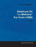 Variations on La Molinara by Niccol? Paganini for Violin (1888) Op.108