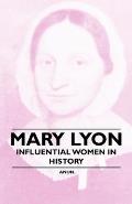 Mary Lyon - Influential Women in History