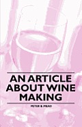An Article about Wine Making