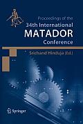Proceedings of the 34th International Matador Conference: Formerly the International Machine Tool Design and Conferences