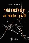 Model Identification and Adaptive Control: From Windsurfing to Telecommunications