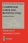 Compressor Surge and Rotating Stall: Modeling and Control