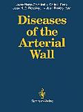 Diseases of the Arterial Wall