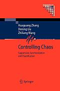 Controlling Chaos: Suppression, Synchronization and Chaotification