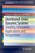 Distributed-Order Dynamic Systems: Stability, Simulation, Applications and Perspectives