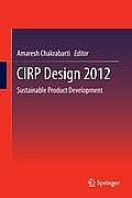 Cirp Design 2012: Sustainable Product Development