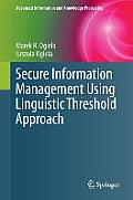 Secure Information Management Using Linguistic Threshold Approach