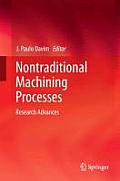 Nontraditional Machining Processes: Research Advances