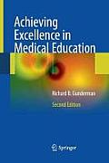 Achieving Excellence in Medical Education: Second Edition