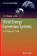 Wind Energy Conversion Systems: Technology and Trends