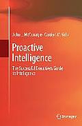 Proactive Intelligence: The Successful Executive's Guide to Intelligence
