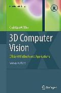 3D Computer Vision: Efficient Methods and Applications