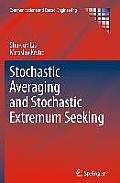 Stochastic Averaging and Stochastic Extremum Seeking
